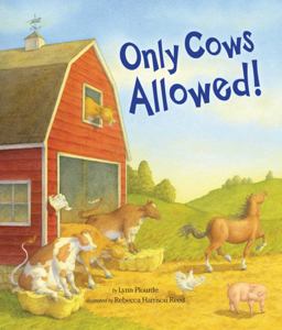 Only Cows Allowed!  9780892727902 Front Cover