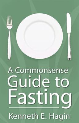 Commonsense Guide to Fasting  9780892764037 Front Cover