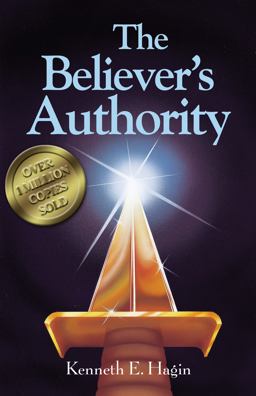 Believer's Authority 2nd 9780892764068 Front Cover