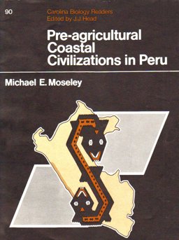 Pre-Agricultural Coastal Civilizations in Peru