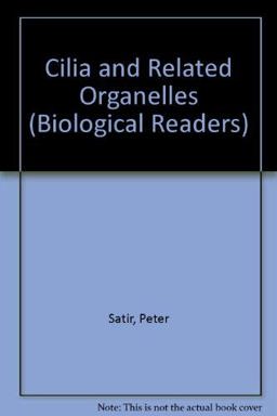 Cilia and Related Organelles