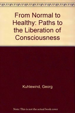 From Normal to Healthy