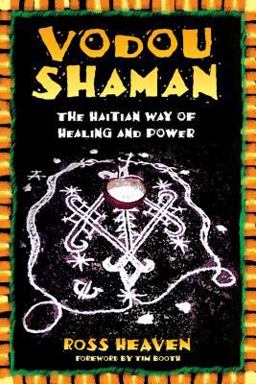 Vodou Shaman The Haitian Way of Healing and Power  9780892811342 Front Cover