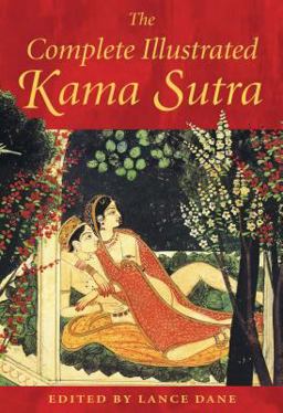 Complete Illustrated Kama Sutra  9780892811380 Front Cover