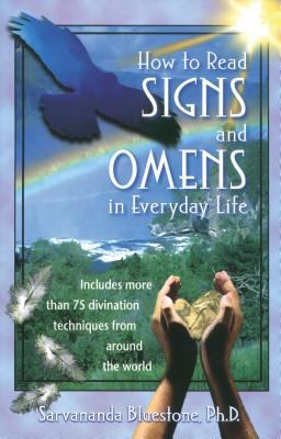 How to Read Signs and Omens in Everyday Life  9780892819010 Front Cover