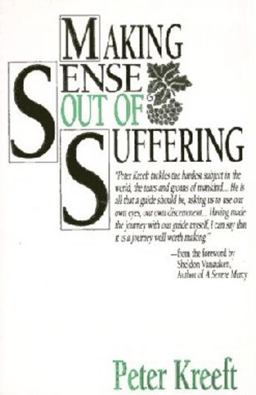 Making Sense Out of Suffering  9780892832194 Front Cover