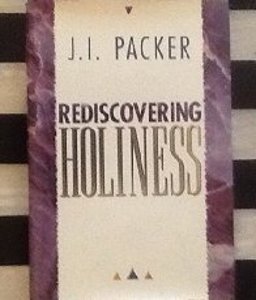 Rediscovering Holiness