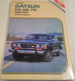Datsun Service Repair Handbook 510, 610, and 710, 1968-1977