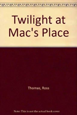 Twilight at Mac's Place