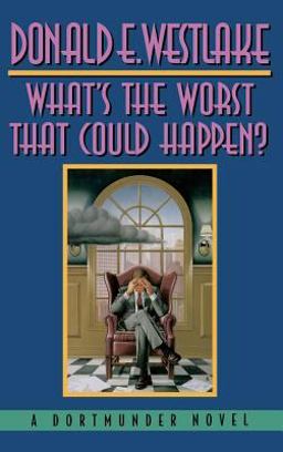 What's the Worst That Could Happen?  9780892965861 Front Cover