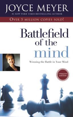 Battlefield of the Mind Winning the Battle in Your Mind  9780892968268 Front Cover