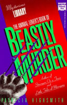 The Animal-Lover's Book of Beastly Murder