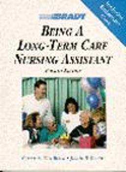 Being a Long-Term Care Nursing Assistant