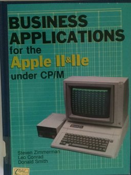 Business Applications for the Apple II and IIe under CP-M