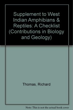 Supplement to West Indian Amphibians and Reptiles