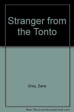 Stranger from the Tonto