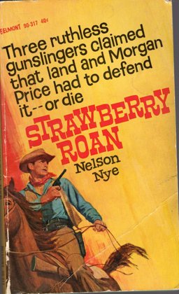 Strawberry Roan Strawberry Roan