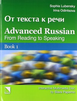 ADVANCED RUSSIAN:FROM READ...B  9780893573751 Front Cover