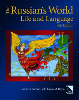 The Russian's World: Life and Language  9780893573805 Front Cover