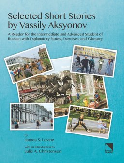 Selected Short Stories by Vassily Aksyonov:  9780893574147 Front Cover