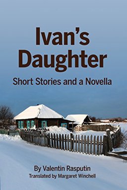 Ivan's Daughter Stories and a Novella  9780893574543 Front Cover