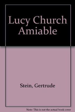 Lucy Church, Amiably