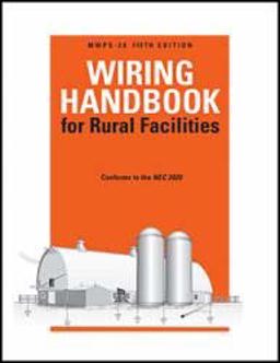 Wiring Handbook for Rural Facilities 4th 9780893731083 Front Cover