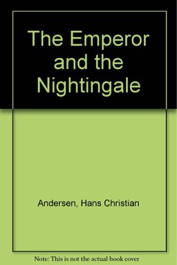 The Emperor and the Nightingale