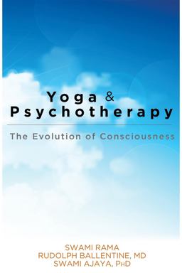 Yoga and Psychotherapy The Evolution of Consciousness  9780893890360 Front Cover