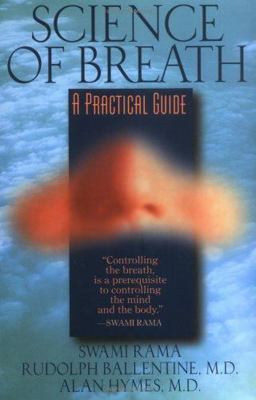 Science of Breath A Practical Guide  9780893891510 Front Cover