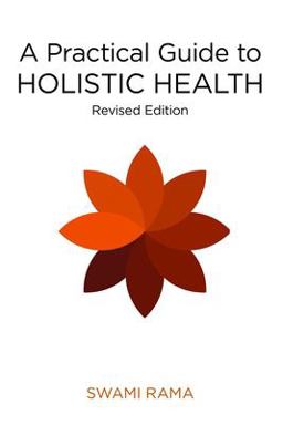 A Practical Guide to Holistic Health  9780893891749 Front Cover