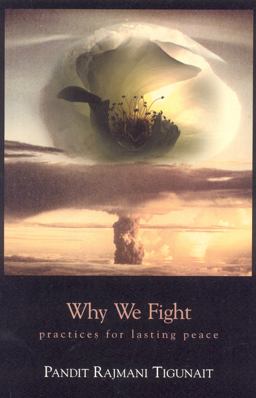 Why We Fight Practices for Lasting Peace  9780893892357 Front Cover