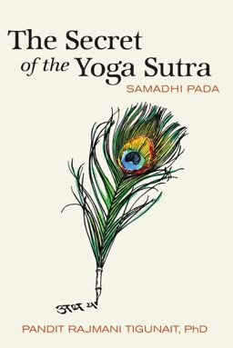 Secret of the Yoga Sutra Samadhi Pada  9780893892777 Front Cover