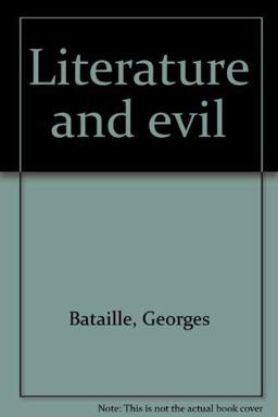 Literature and Evil