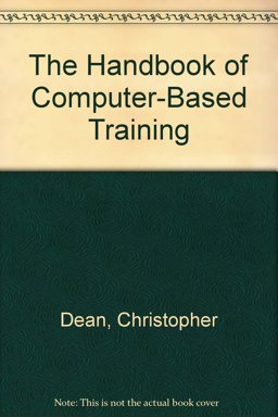 The Handbook of Computer-Based Training