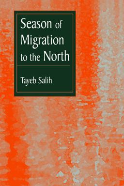 Season of Migration to the North  9780894101991 Front Cover