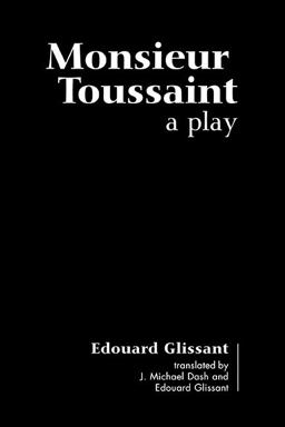 Monseur Toussaint A Play  9780894108945 Front Cover