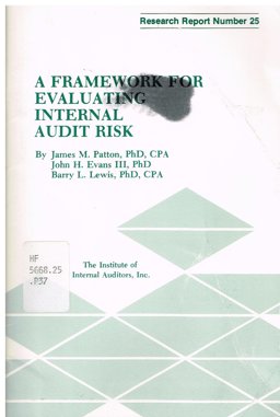 A Framework for Evaluating Internal Audit Risk