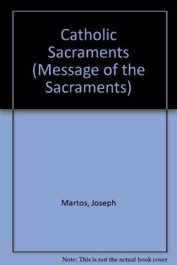 Catholic Sacraments