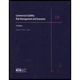 Commercial Liability Risk Management and Insurance