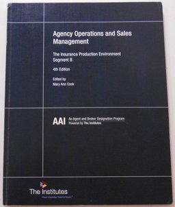 Agency Operations and Sales Management Agency Operations and Sales Management