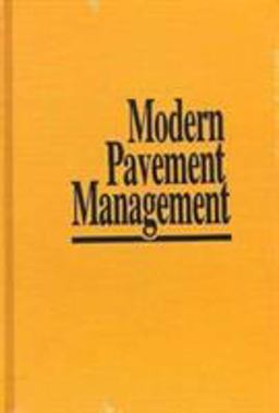 Modern Pavement Management 2nd 9780894645884 Front Cover