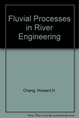 Fluvial Processes in River Engineering 1st 9780894647376 Front Cover