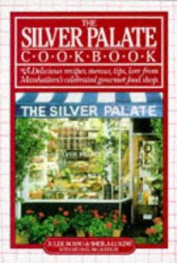 Silver Palate Cookbook  9780894802034 Front Cover