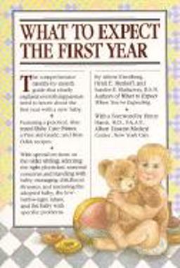 What to Expect the First Year  9780894805776 Front Cover