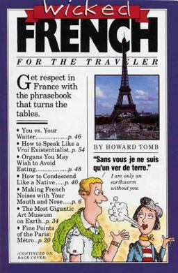 Wicked French For the Irish Traveler  9780894806162 Front Cover