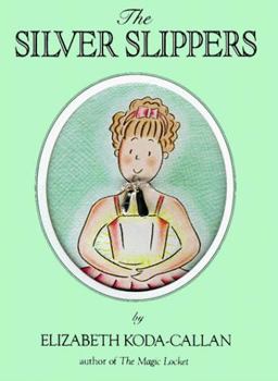 Silver Slippers  9780894806186 Front Cover