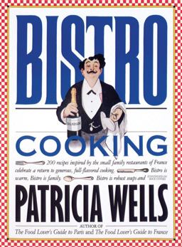 Bistro Cooking  9780894806230 Front Cover