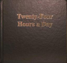 Twenty-Four Hours a Day Larger Print