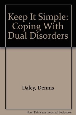 Coping with Dual Disorders